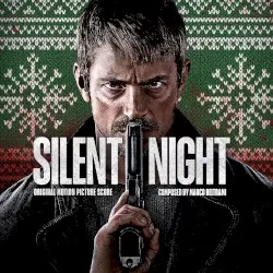 Silent Night: Original Motion Picture Score