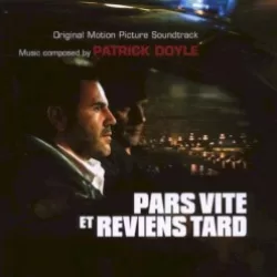 Pars vite et reviens tard