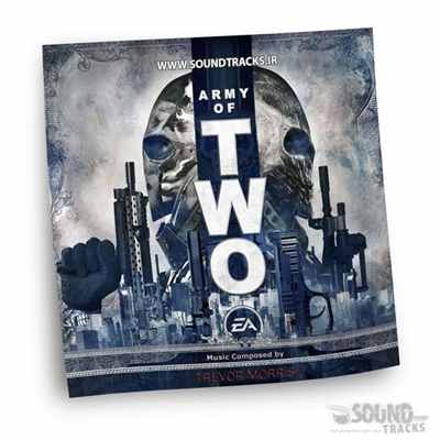 دانلود موسیقی متن بازی ارتش دو نفره (Army of Two) ساخته ی ترور موریس (Trevor Morris)
