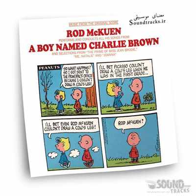 دانلود موسیقی متن انیمیشن پسری به نام چارلی براون (A Boy Named Charlie Brown) اثری از (Rod McKuen) دانلود موسیقی متن انیمیشن پسری به نام چارلی براون (A Boy Named Charlie Brown) اثری از (Rod McKuen)