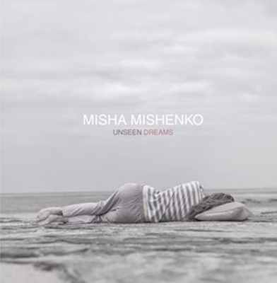 2013 - Unseen Dreams