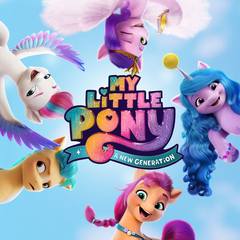 14. My Little Pony A New Generation (Original Motion Picture Soundtrack) (2021)