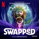 Swapped Soundtrack cover