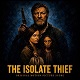 The Isolate Thief