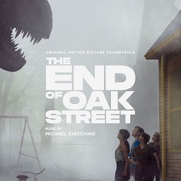 The End of Oak Street (Original Motion Picture Soundtrack)
