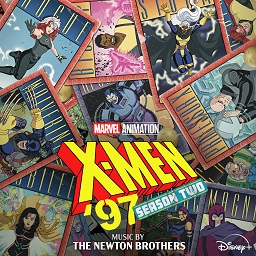 The Newton Brothers - X-Men 97 Season Two