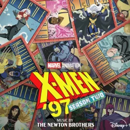 کاور آلبوم موسیقی متن مردان ایکس ۹۷ فصل دوم (X-Men ’97: Season Two) اثر اثر The Newton Brothers, نیوتن برادرز