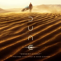 دانلود تک‌آهنگ Desert Chant از تلماسه: بخش سوم | Hans Zimmer & Timothée Chalamet
