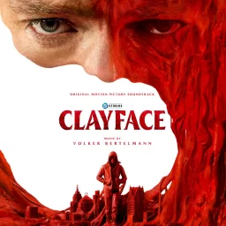 کاور آلبوم Clayface: Original Motion Picture Soundtrack اثر Volker Bertelmann
