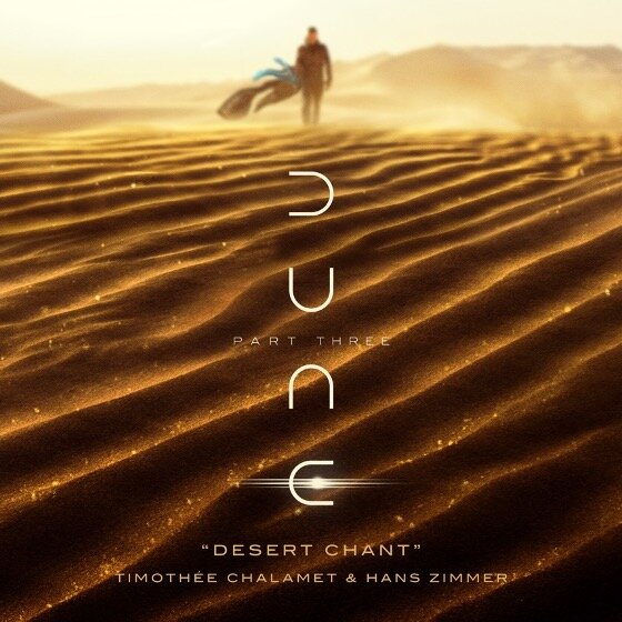 کاور Timothee Chalame Hans Zimmer Desert Chant from Dune Part Three