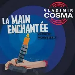 La Main enchantee