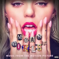 Mean Girls - Bonus Track Version