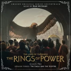 The Lord of the Rings: The Rings of Power (Season Two, Episode Three: The Eagle and the Sceptre)