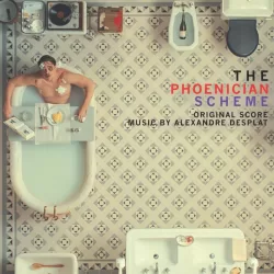 The Phoenician Scheme - Original Score