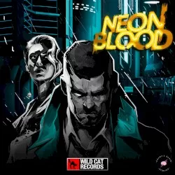 Neon Blood: Official Videogame Soundtrack