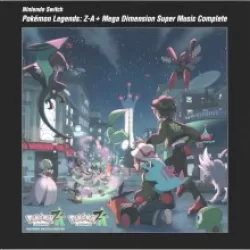 Nintendo Switch Pokemon LEGENDS Z-A + M次元ラッシュ スーパーミュージック・コンプリート
