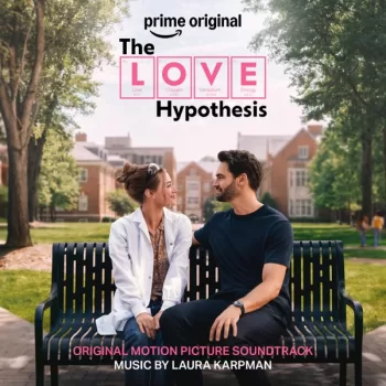 The Love Hypothesis: Original Motion Picture Soundtrack
